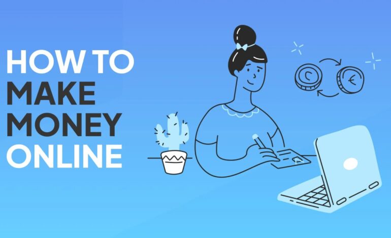 How can we earn money online?
