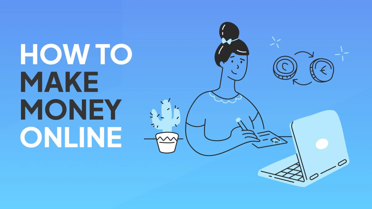 How can we earn money online?